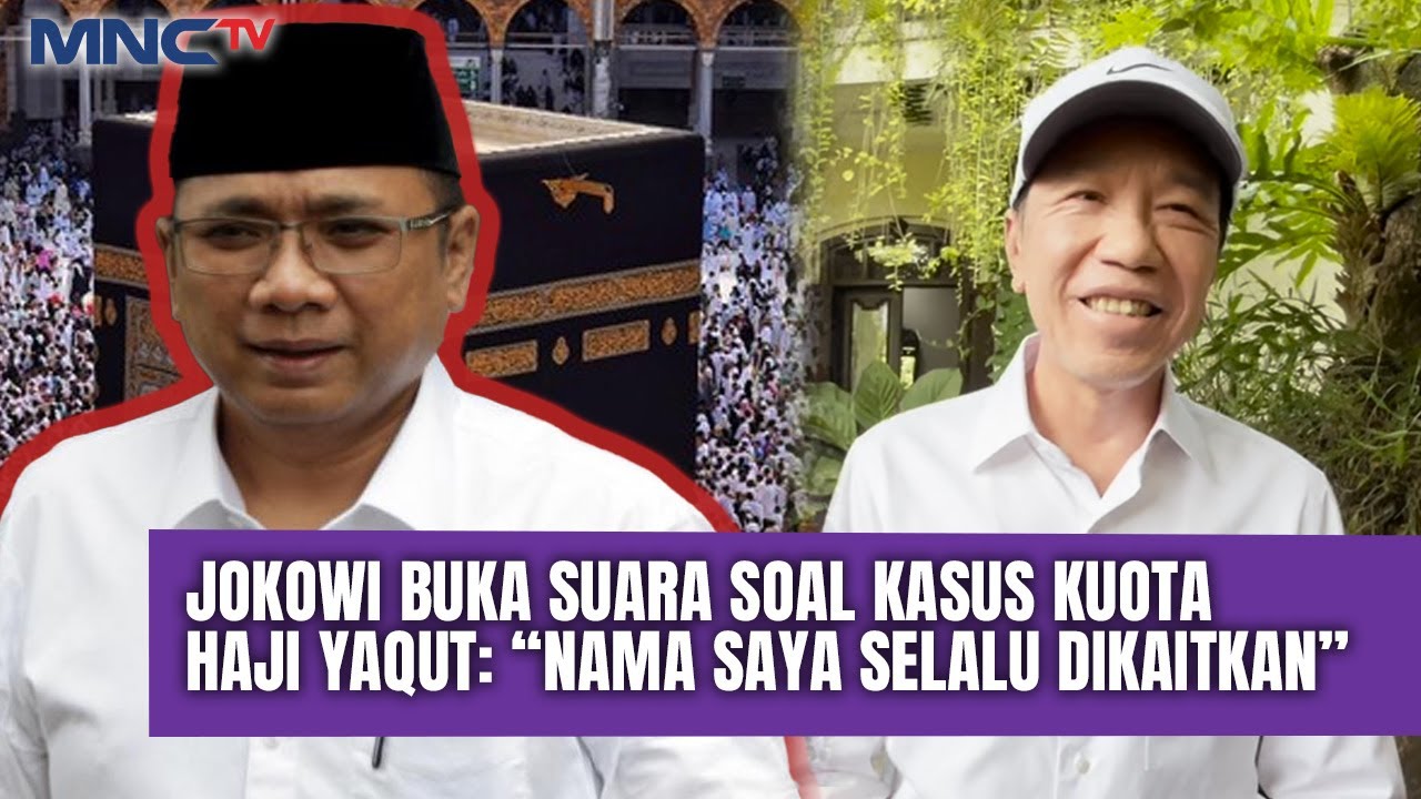 Jokowi Buka Suara soal Kasus Kuota Haji Yaqut: “Nama Saya Selalu Dikaitkan”