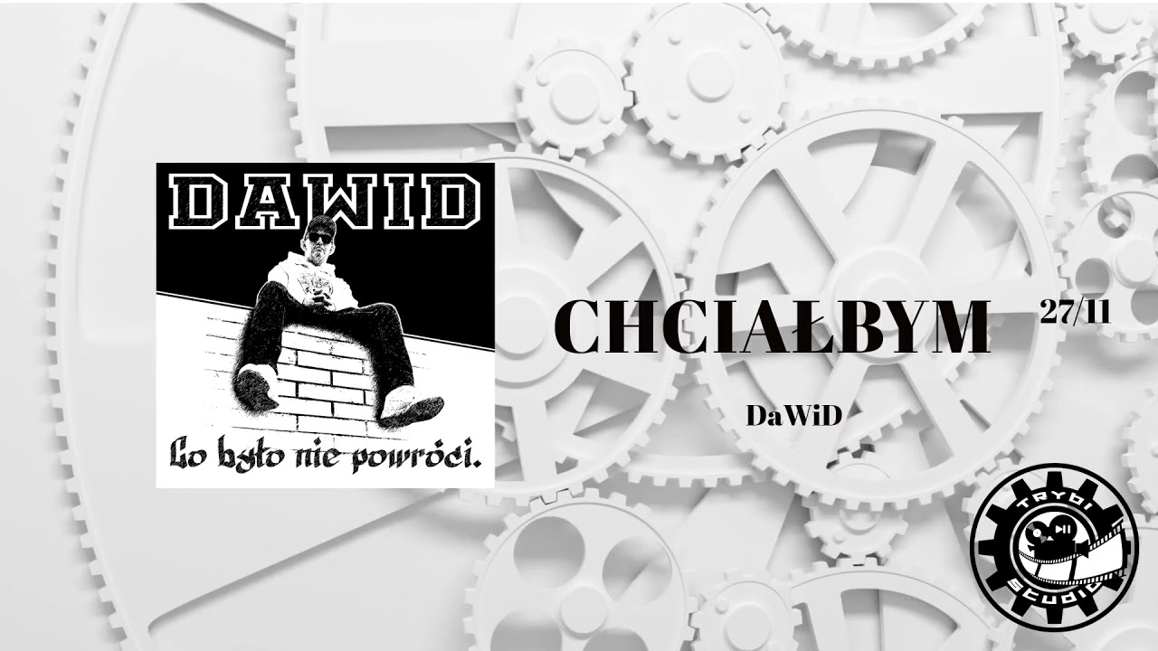 DaWiD - Chciałbym
