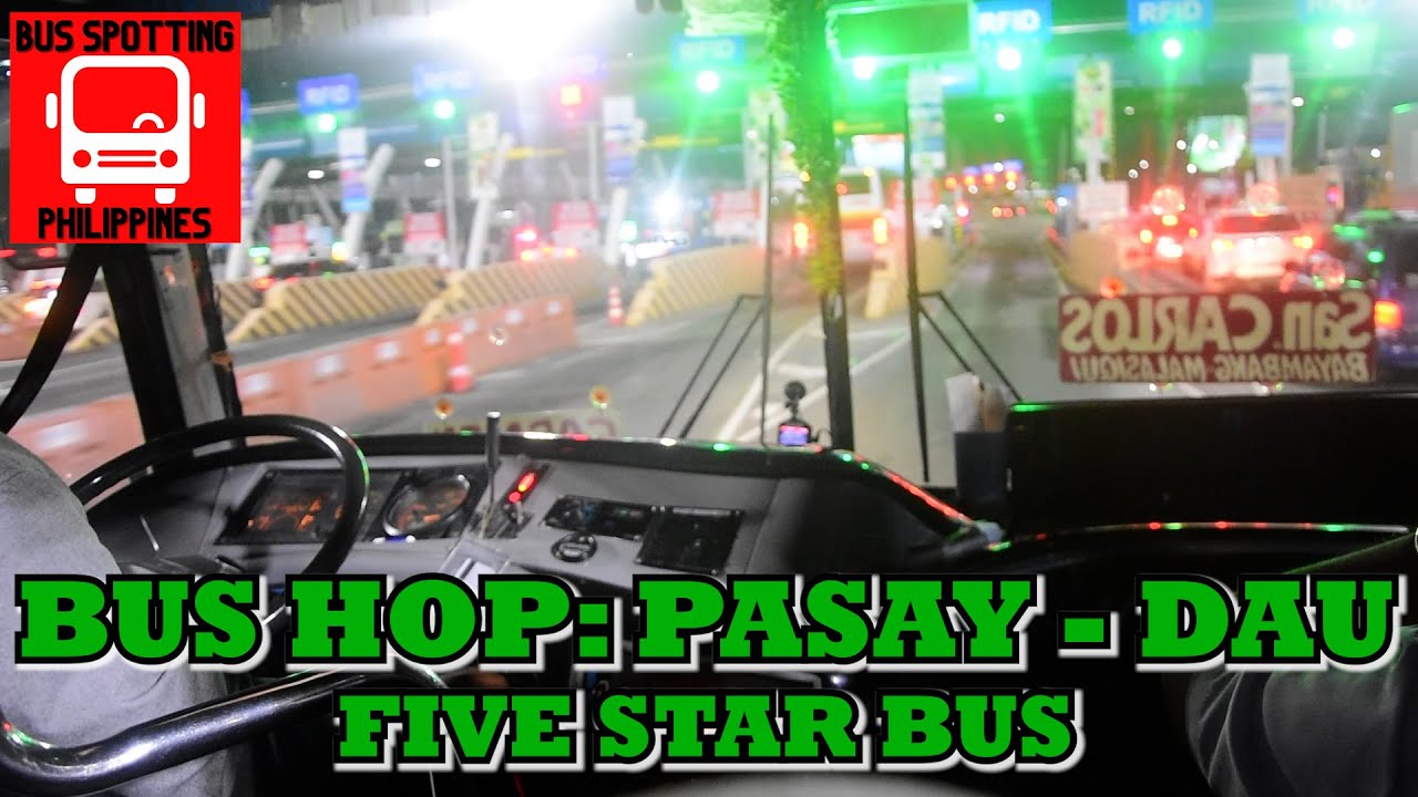 BUS HOP: PASAY TO DAU onboard Five Star Bus 3291