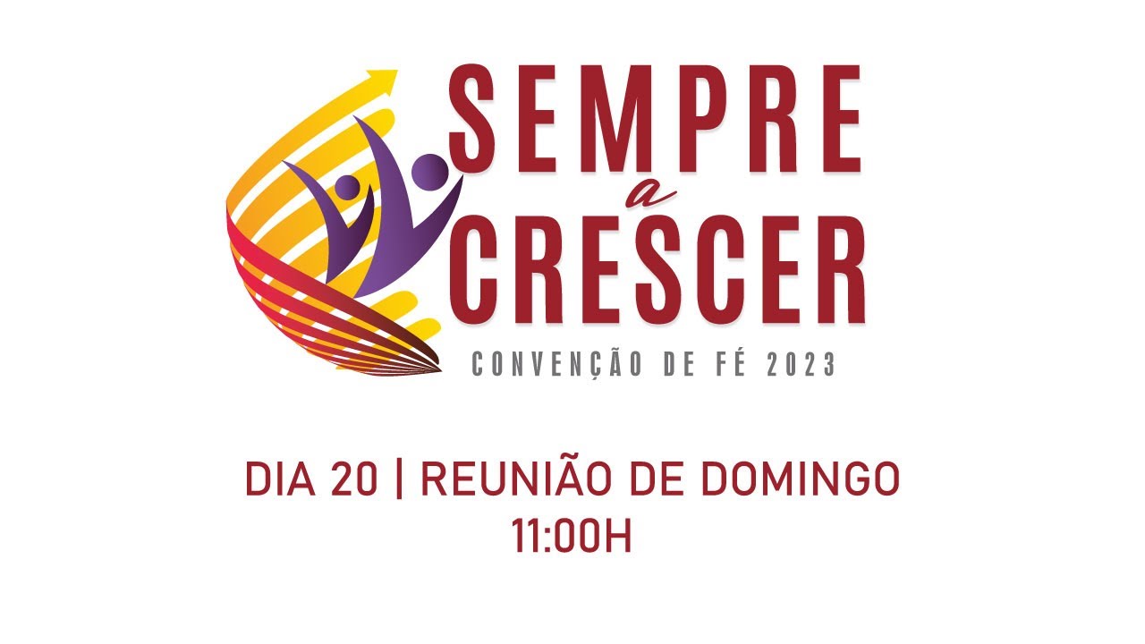 Convenção de Fé 2023 | Reunião Domingo | 20Ago