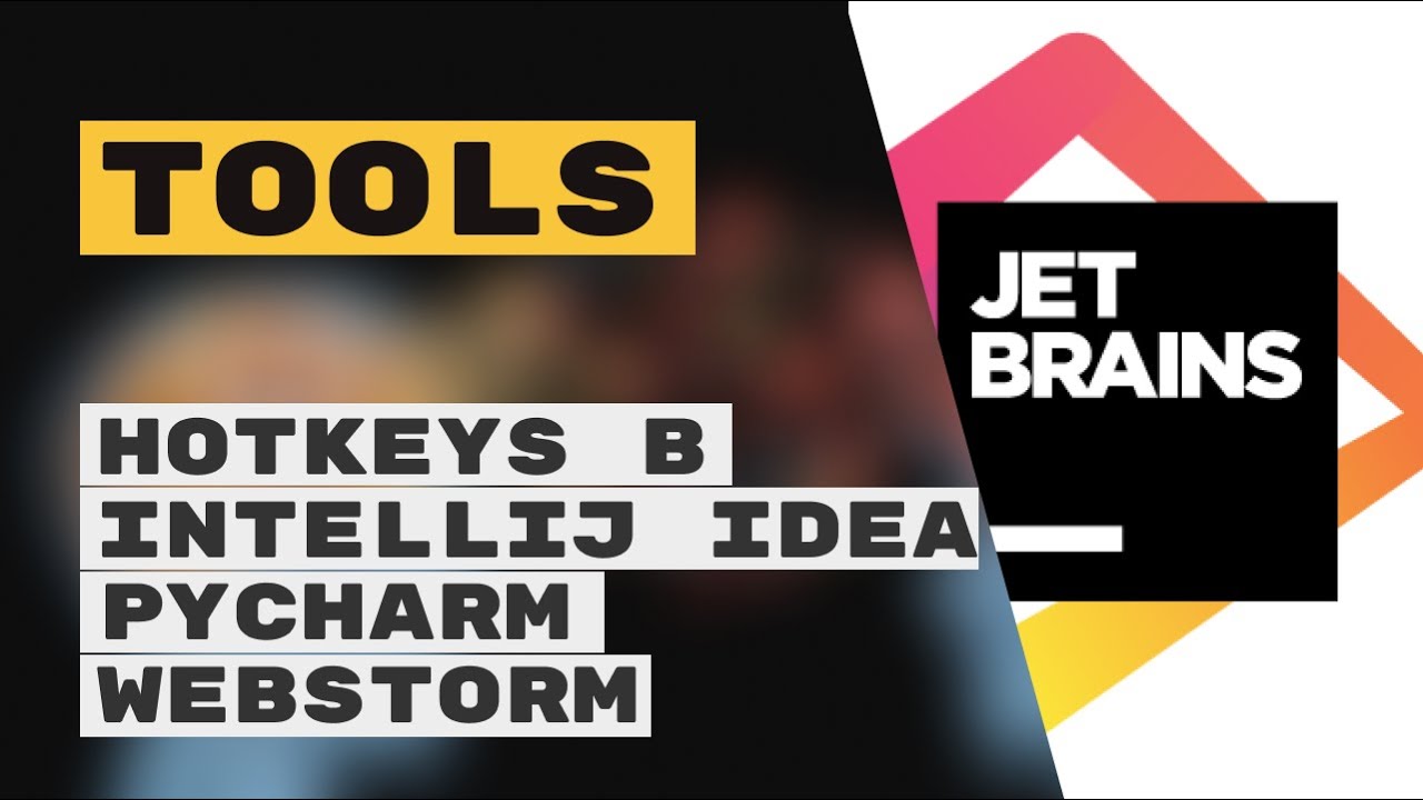 Горячие клавиши Idea/PyCharm/RubyMine/GoLand (Hotkeys)