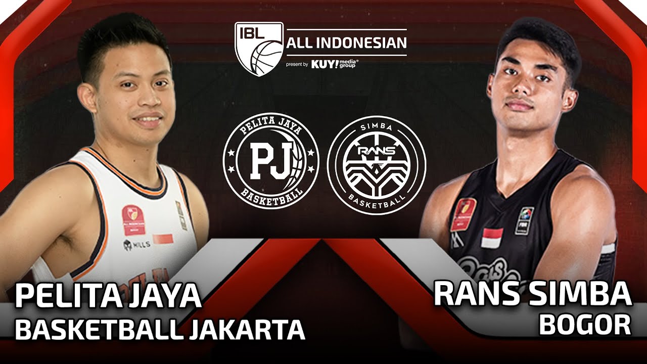 [LIVE] PELITA JAYA BASKETBALL JAKARTA VS RANS SIMBA BOGOR | IBL ALL INDONESIAN