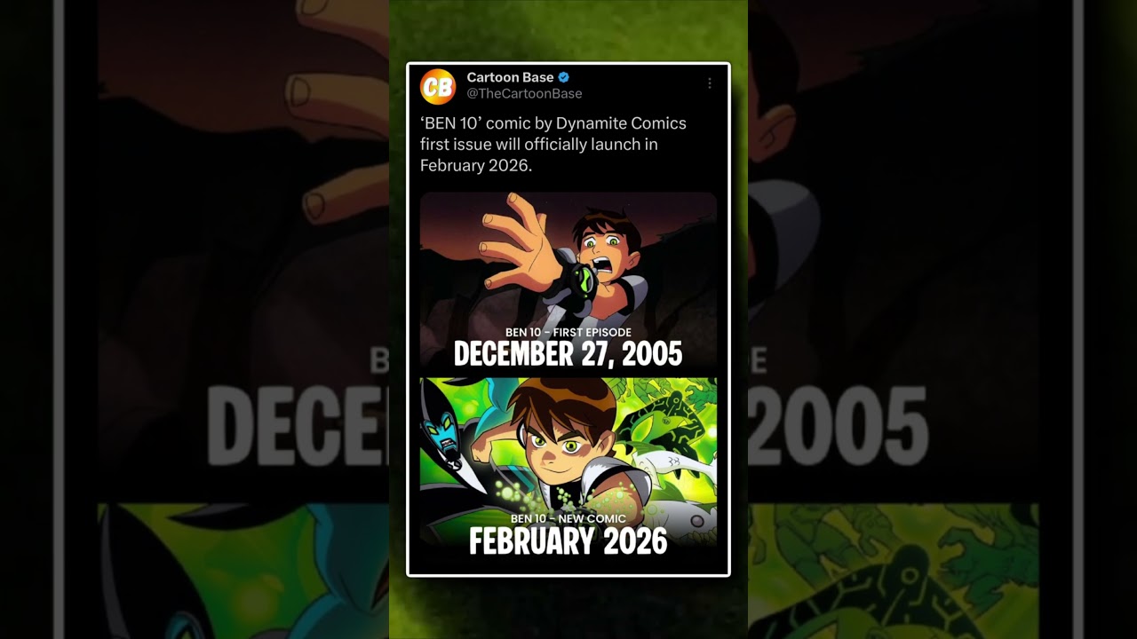 💥 BEN 10 IS BACK &ndash; NEW COMIC SERIES ANNOUNCED!