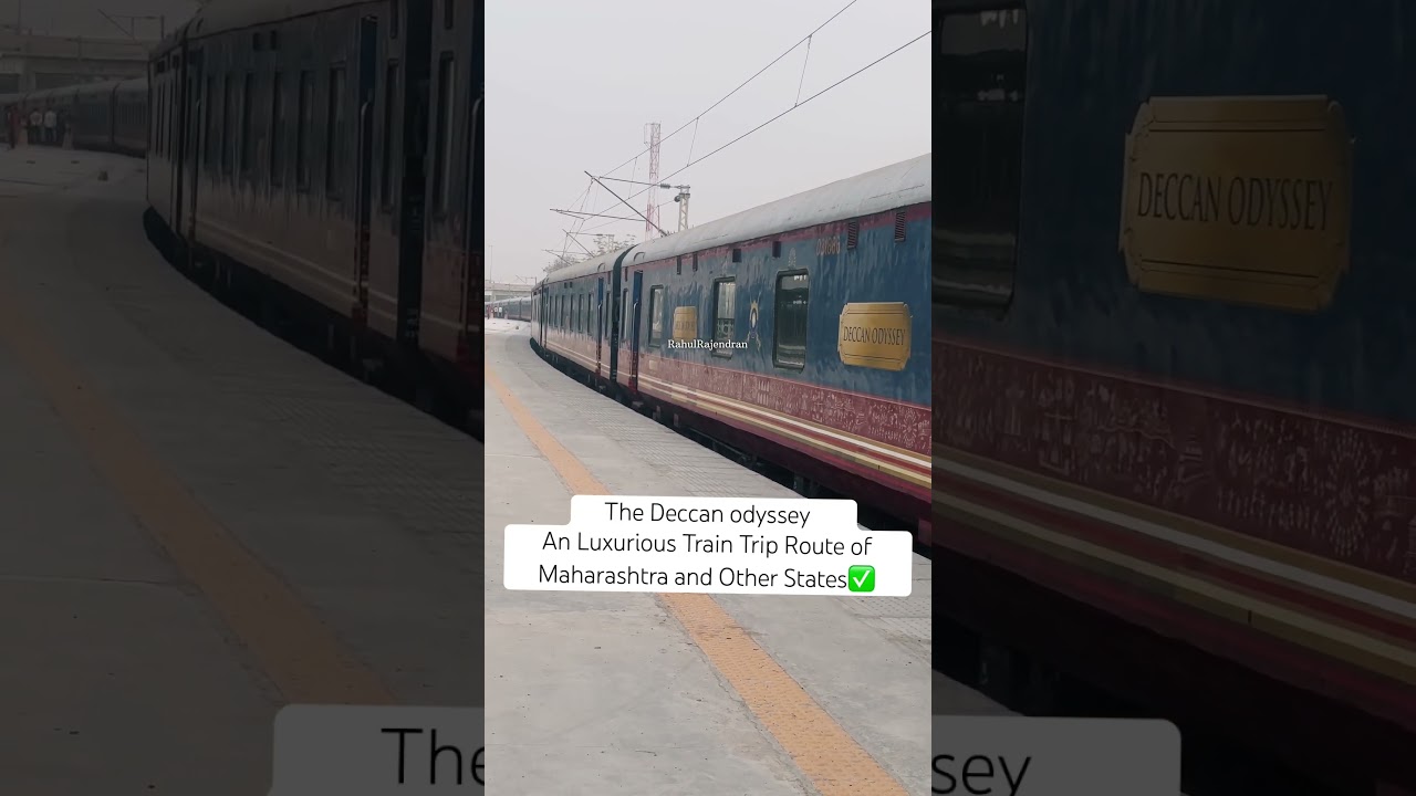Deccan Odyssey  Luxury Train of Indian Railway