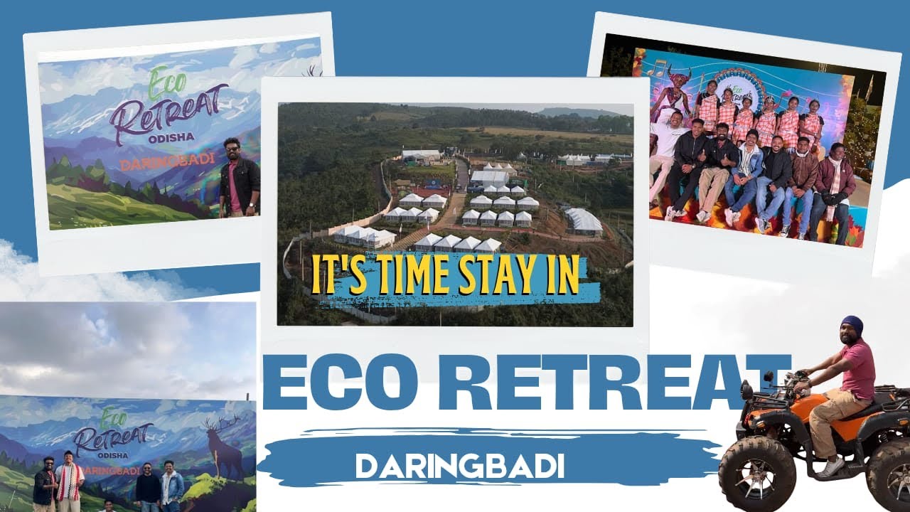 TRIP TO STAY || ECO RETREAT DARINGBADI || STAY FOR PEACE 