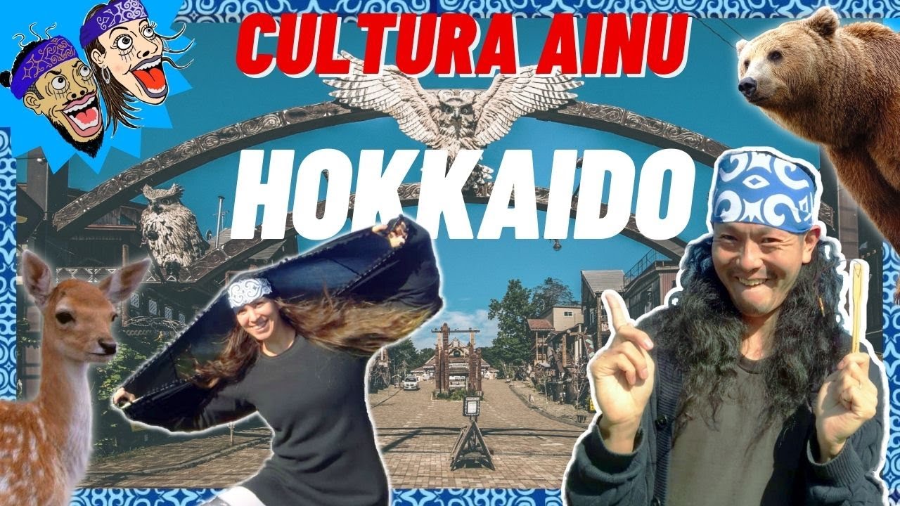 ¿Quiénes son los AINU de Hokkaido Japón? | Road Trip por HOKKAIDO JAPON Vol.7
