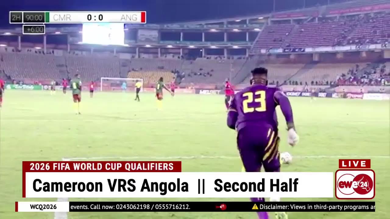 2026 FIFA World Cup Qualifiers  ||  Cameroon VRS Angola  ||  Second Half