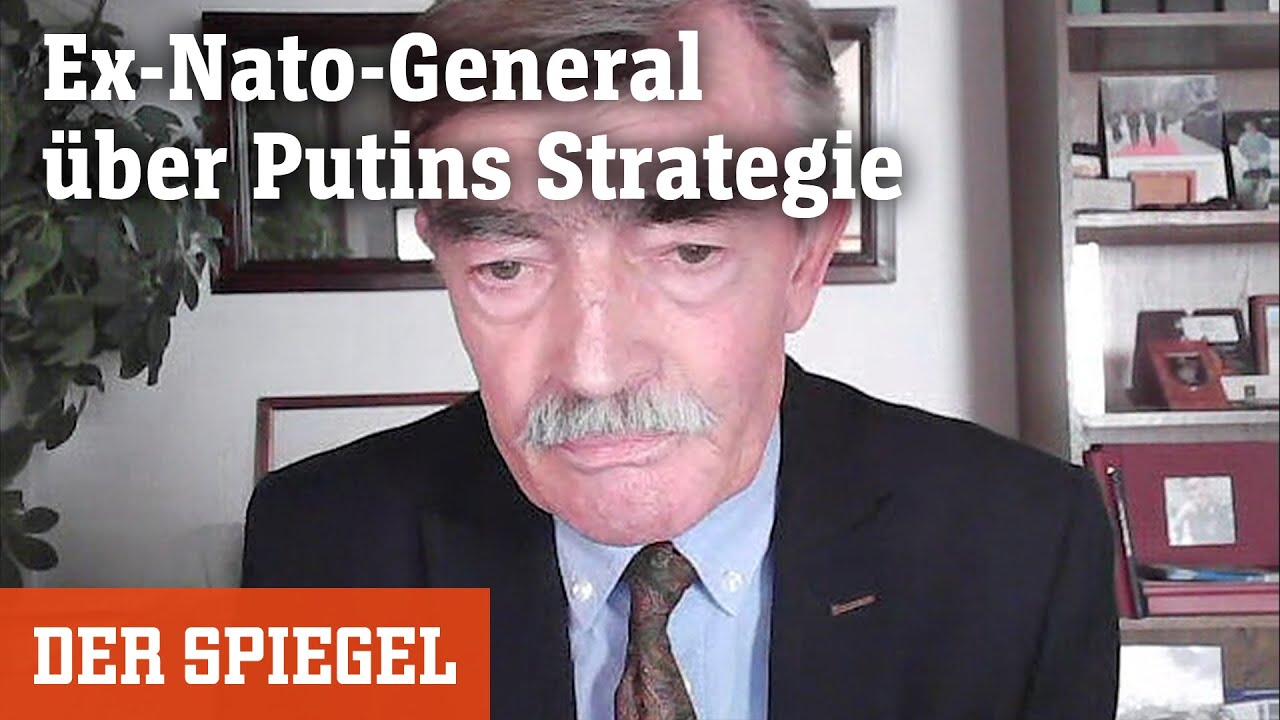 Ex-Nato-General &uuml;ber Putins Strategie: &raquo;Man darf nicht in der Baracke abgeschlachtet werden&laquo;