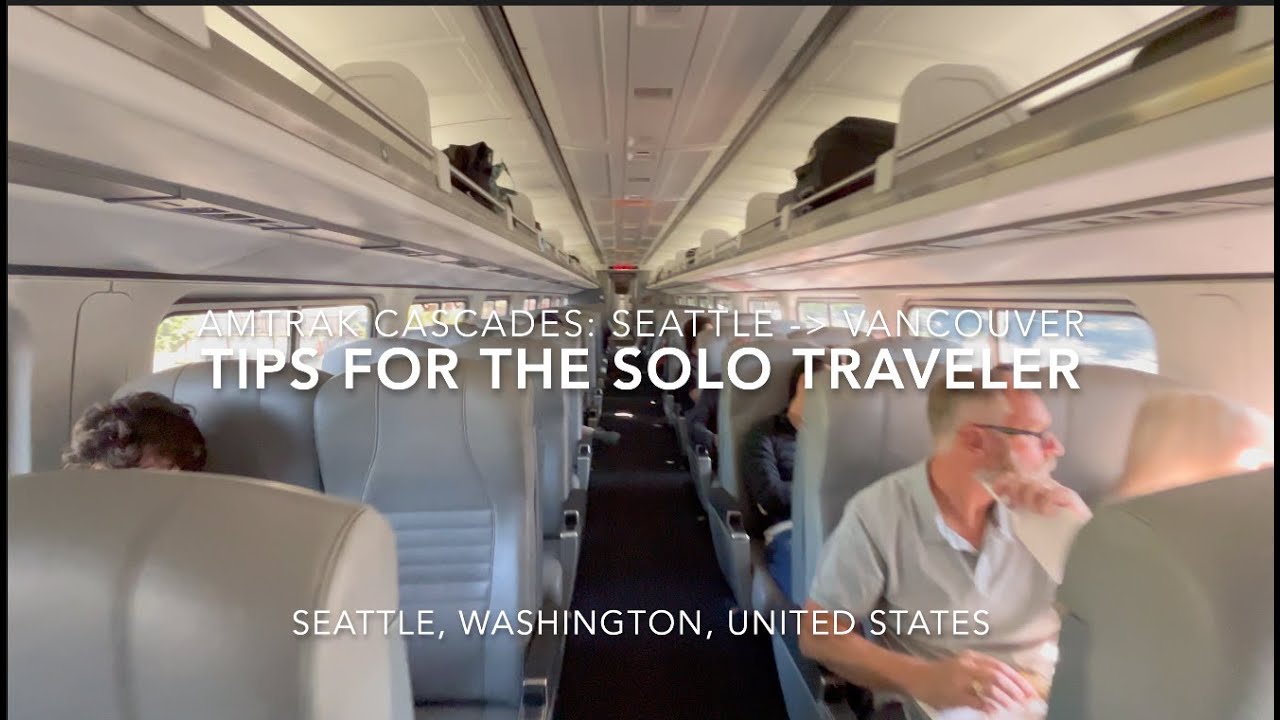Taking the Amtrak Cascades, Seattle - Vancouver: Step-by-Step Guide for Solo Travelers, 🇺🇸 (May'25)