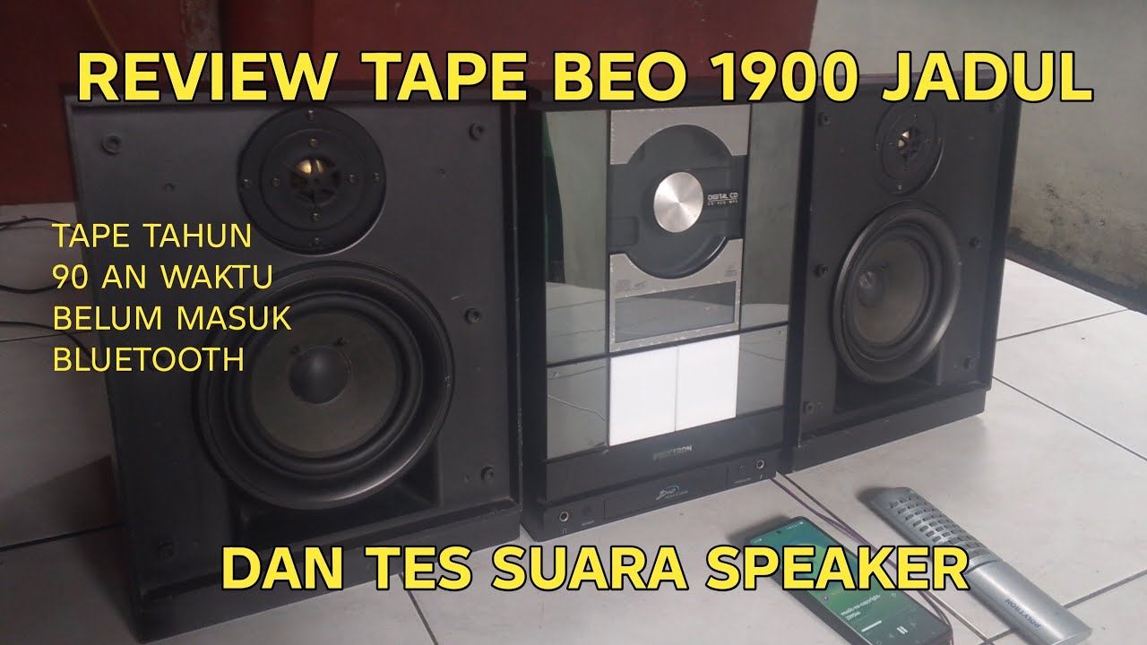 REVIEW TAPE TIPE SERI BEO 1900 DAN TES SUARA NYA