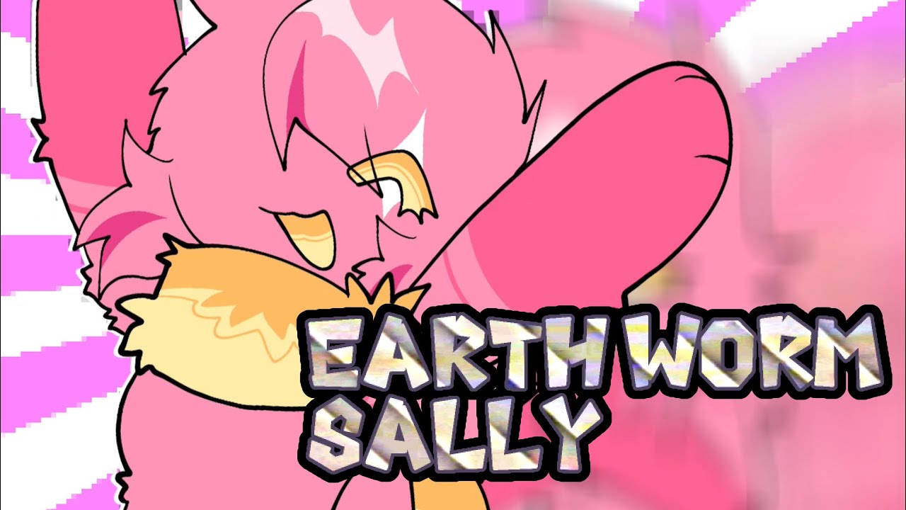 EARTH WORM SALLY // ANIMATION MEME // ORIGINAL?????? // FLASH WARNING? // MEMEMEMEMEME //