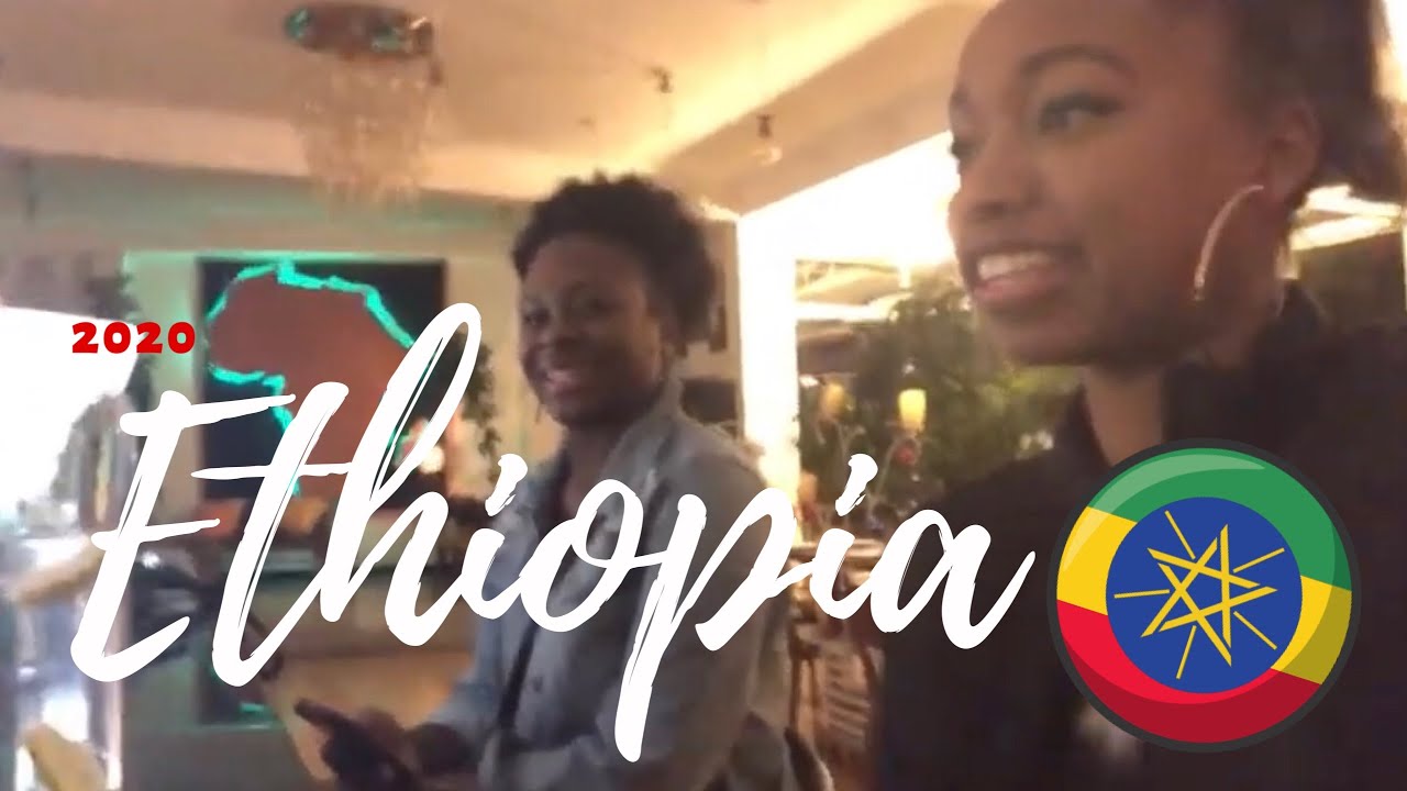 Travel Vlog: Addis Ababa, Ethiopia 2020