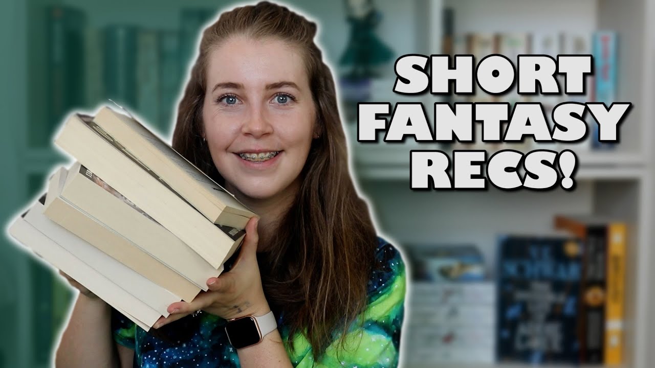 SHORT FANTASY BOOK RECS (under 500 pages!)