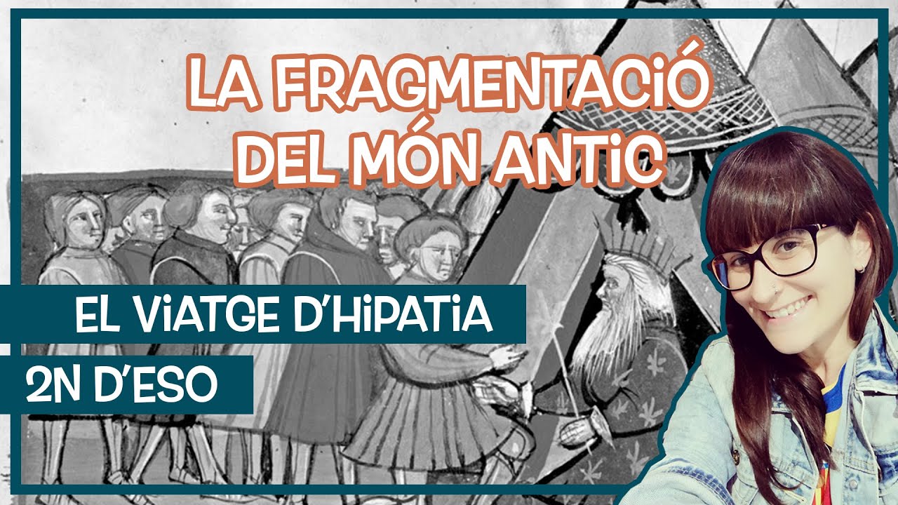 La FRAGMENTACIÓ del MÓN ANTIC I ALTA EDAT MITJANA 🏰