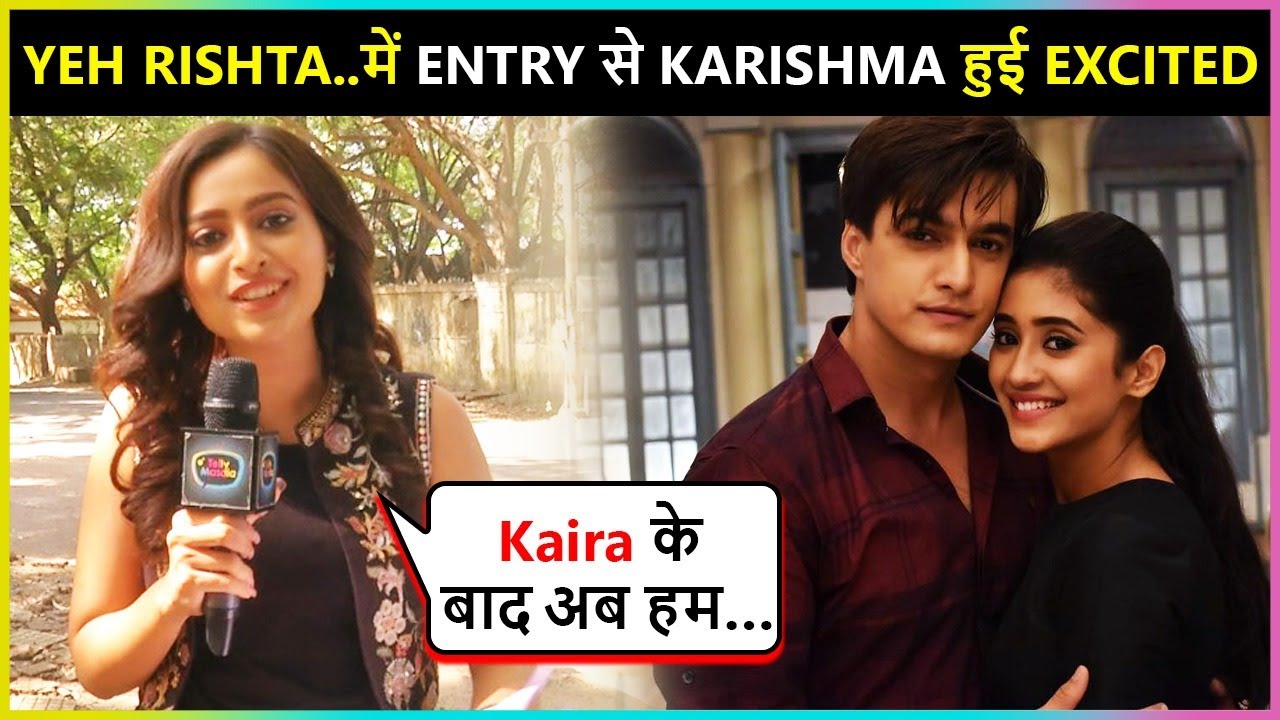Karishma Aka Arohi REACTS On Her Entry, Show After Mohsin Shivangi & More