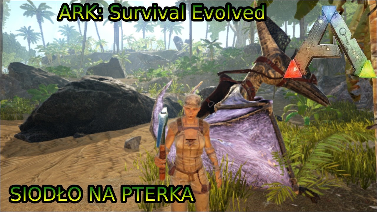 SIODŁO NA PTERKA!! - ARK: Survival Evolved