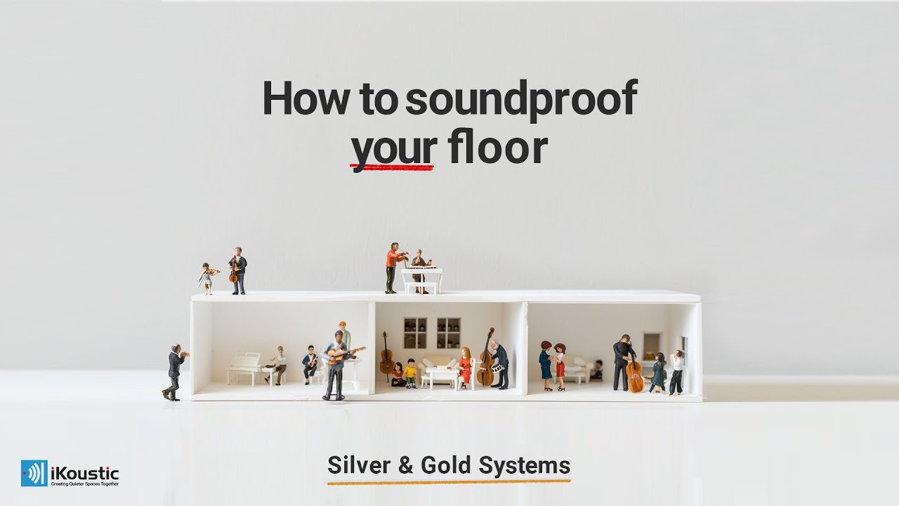 Gold and Silver Floor Soundproofing Installation Guide