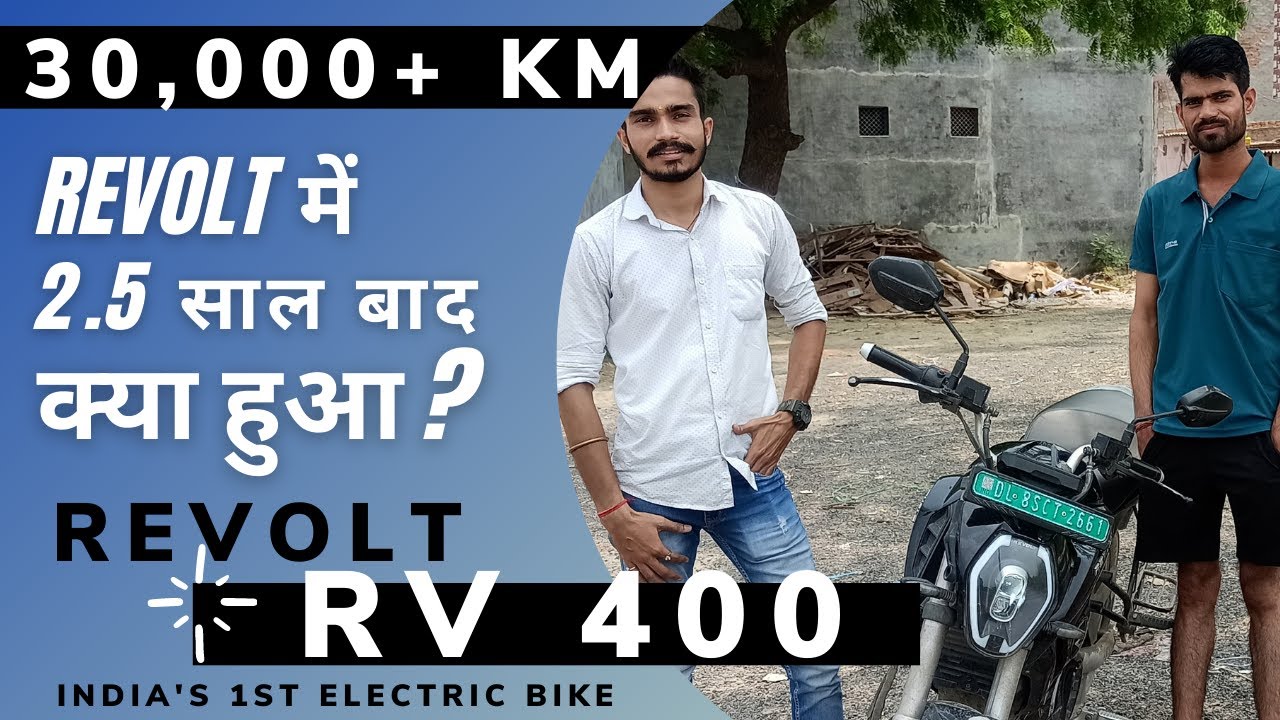 Revolt RV 400 | Detailed Ownership Review 30,000 + KM | Problems | Range | Charging | Service