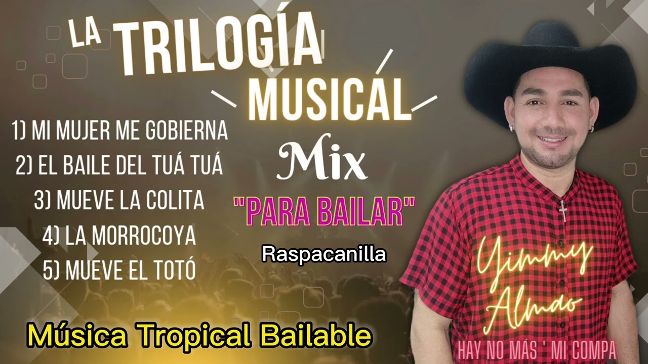 Trilogía Musical - Mix Pegaditas Para Bailar @yimmyalmaooficial