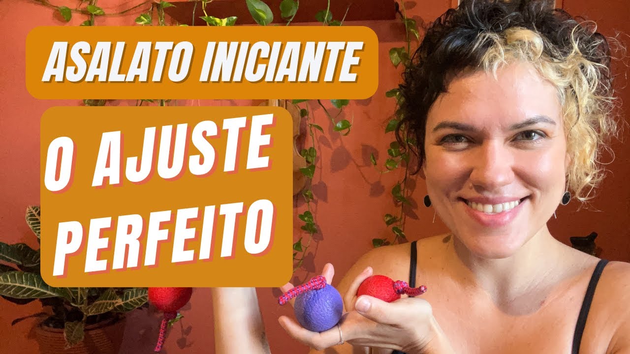 Tutorial Asalato para iniciantes - voc&ecirc; sabe como ajustar?