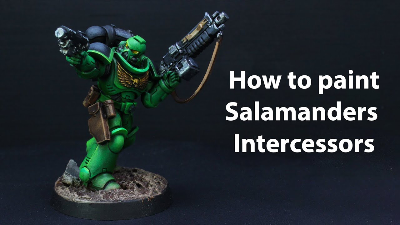 How to paint Salamanders Intercessors