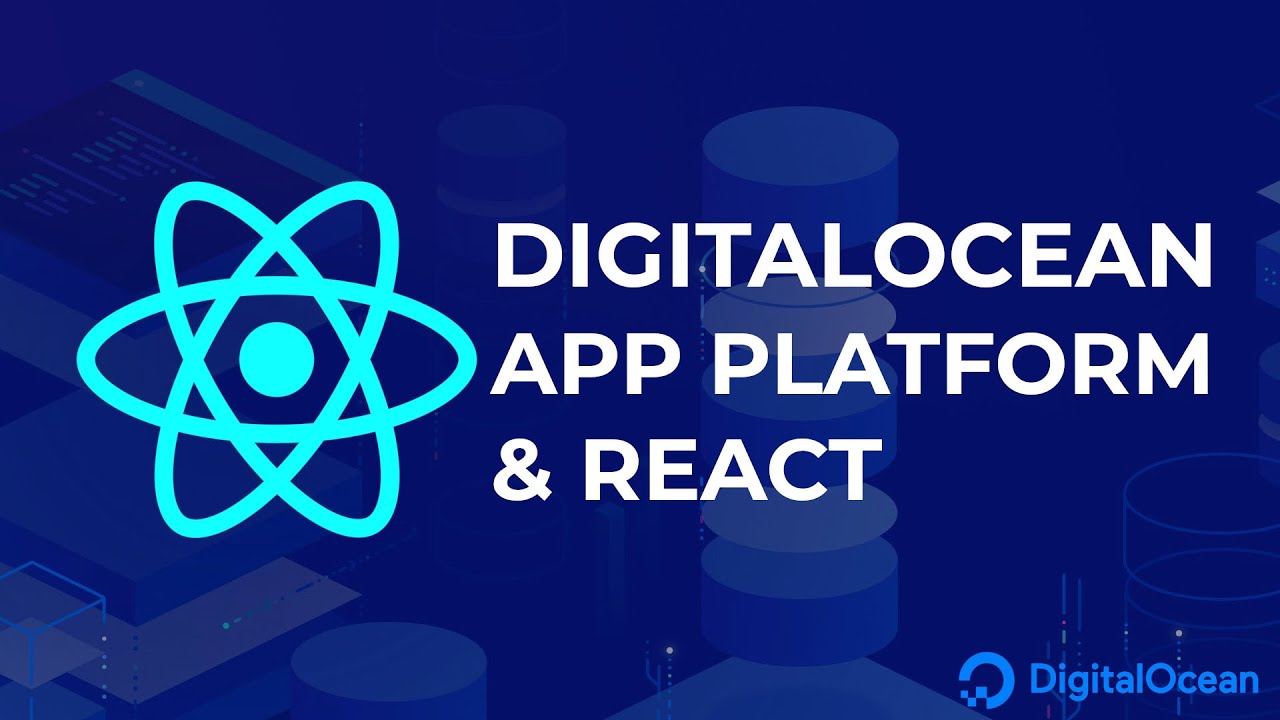 DigitalOcean App Platform y React