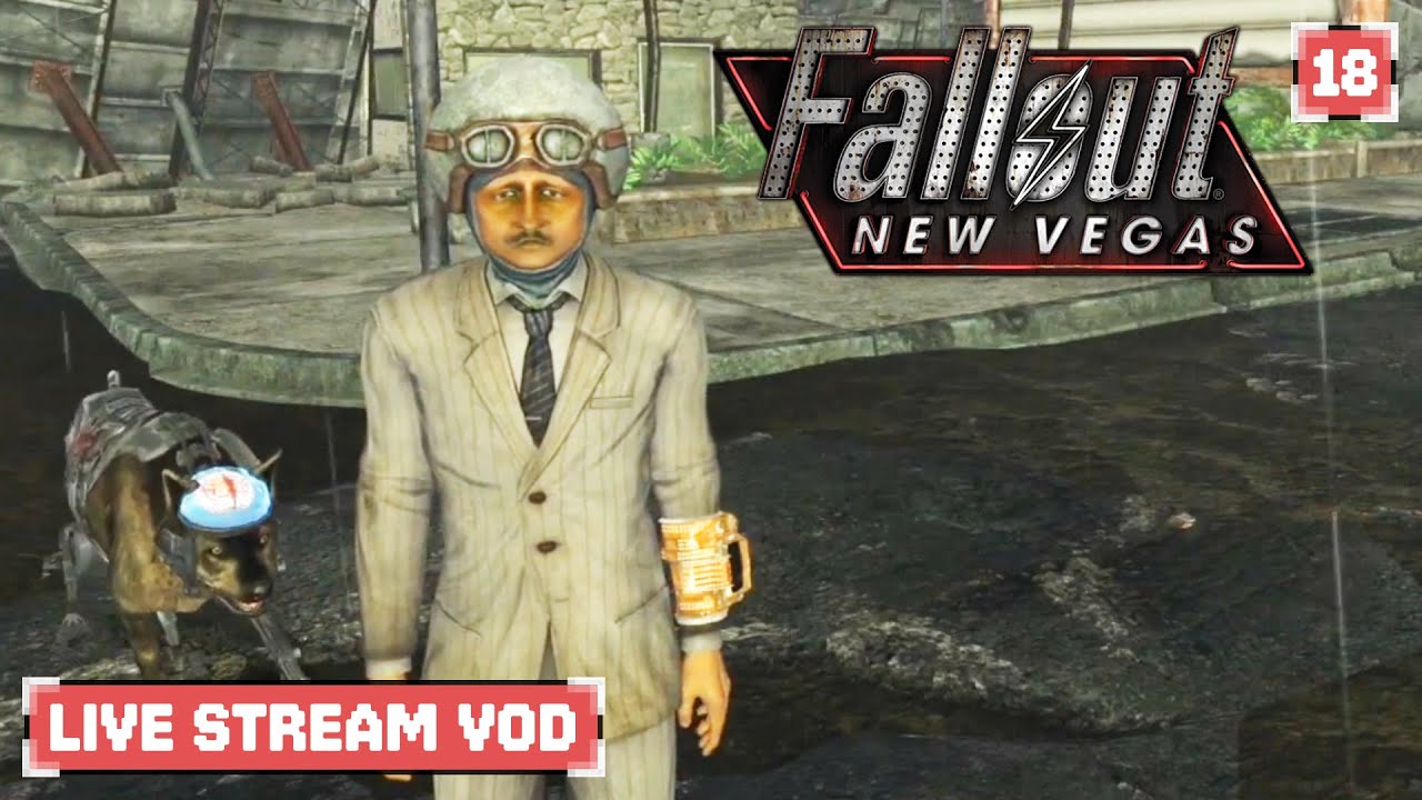Fallout: New Vegas Playthrough - Day 18 - NormalDifficulty Live Stream VOD Archive