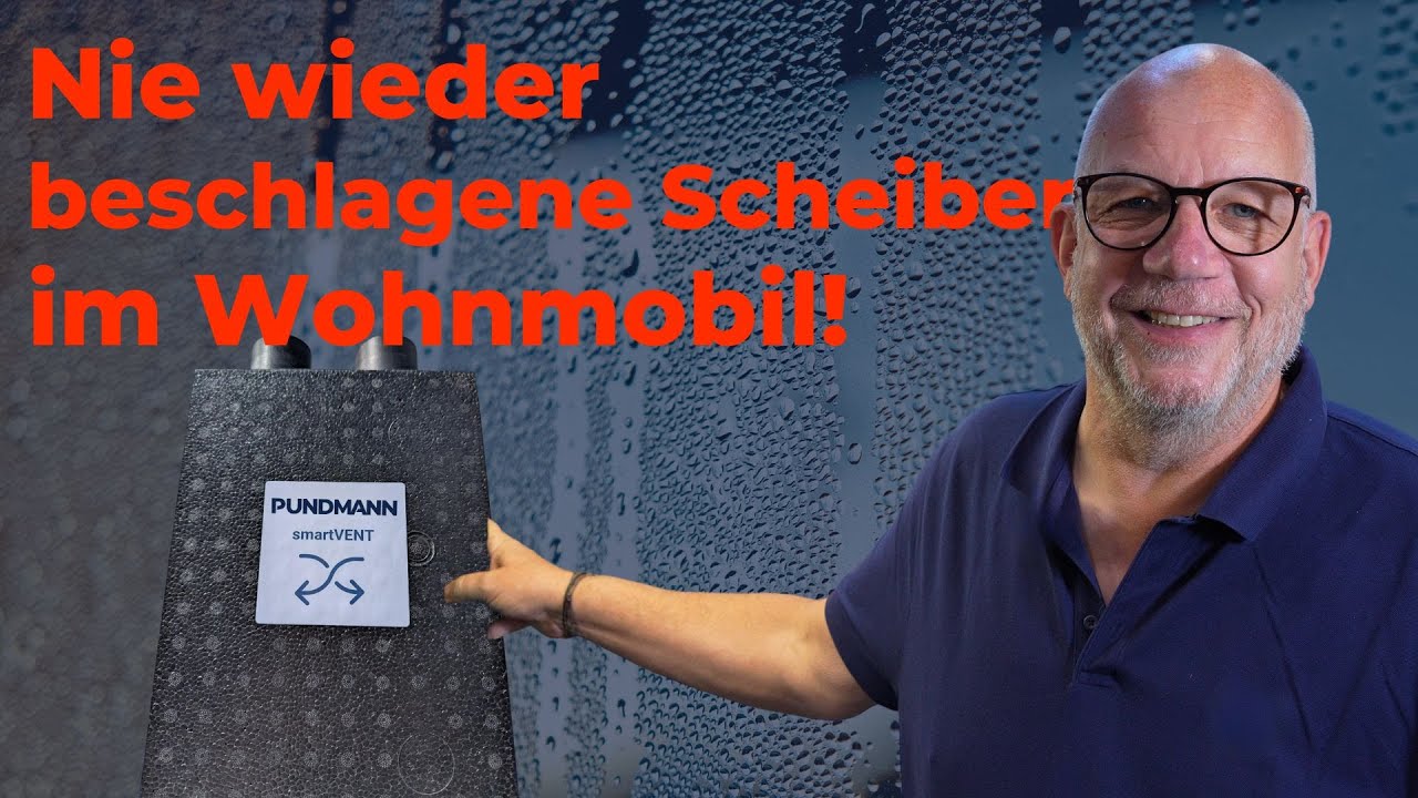 PUNDMANN smartVENT – Die Revolution für besseres Klima im Camper! #camper #Belüftung #Schwitzwasser