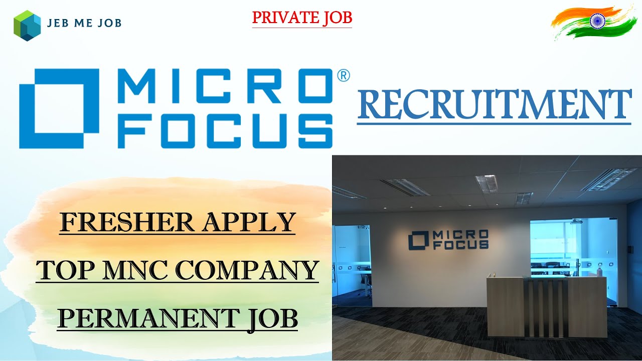 MICRO FOCUS SOFTWARE | MNC JOB | FRESHER JOB 2021 | PRIVATE JOB 2021 | Latest Jobs 2021