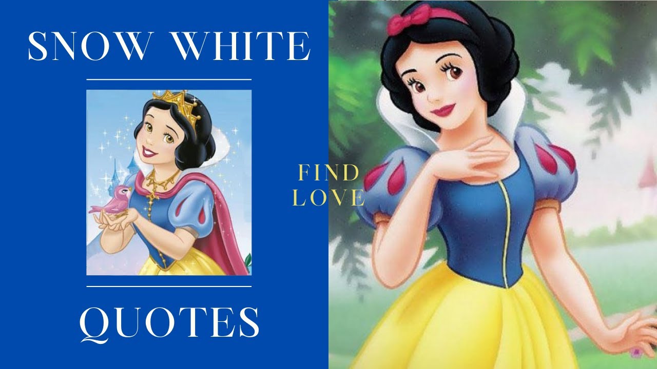 Snow White Quotes
