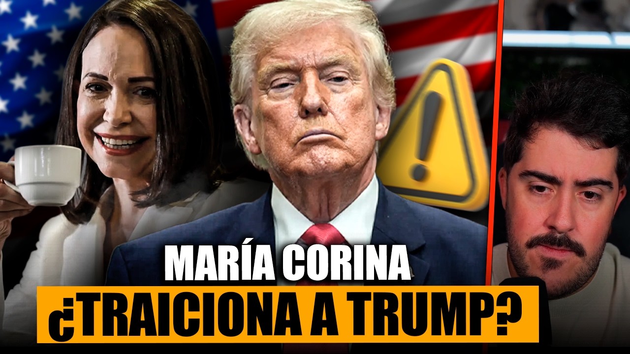 El peligroso juego de María Corina contra TRUMP