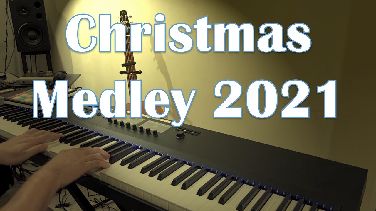 Christmas Medley 2021