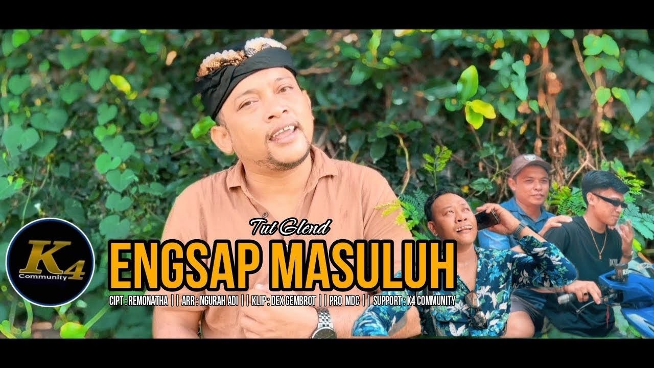 Engsap Mesuluh - Tut Glen - Music Video Official