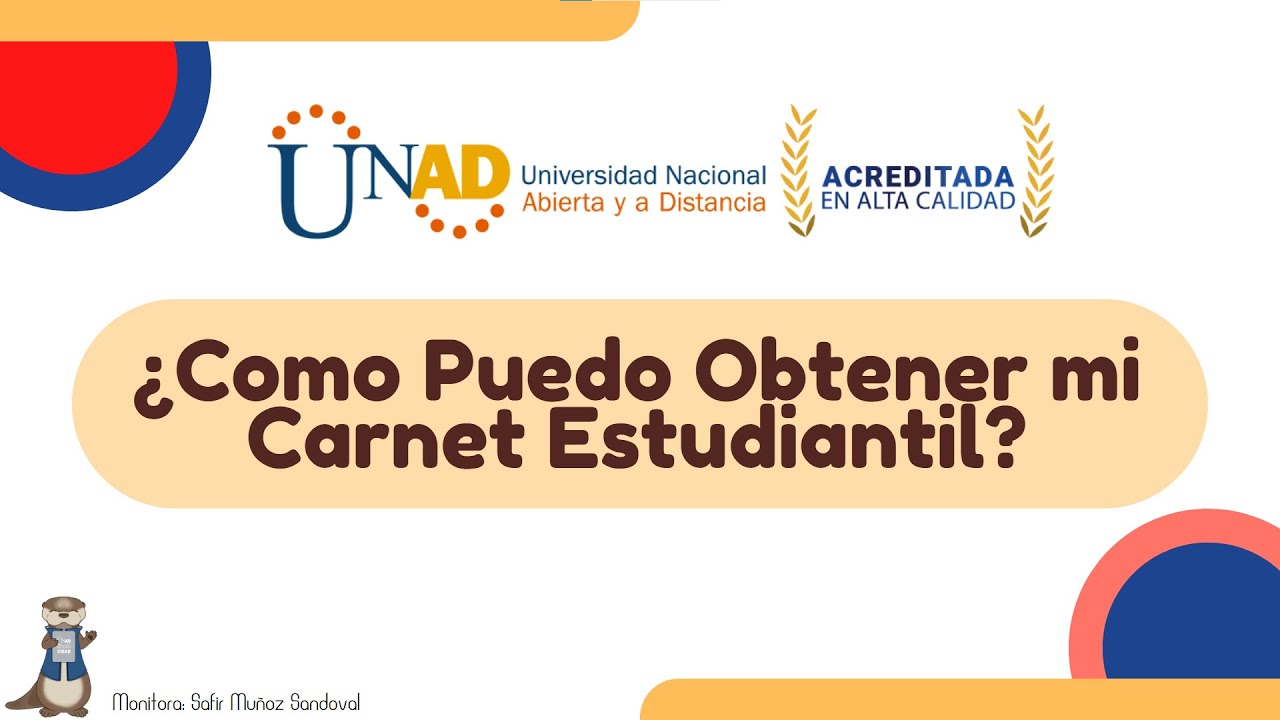Como puedo Obtener mi Carnet Estudiantil - UNAD