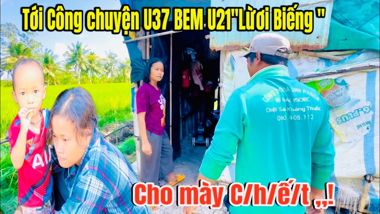 Tới Công Chuyện U37 BỤP Luôn U21”Lừơi Biếng” Vì lí do Này,!