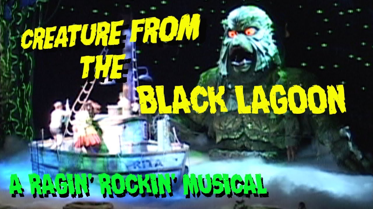 Creature From The Black Lagoon Musical Universal Studios Hollywood