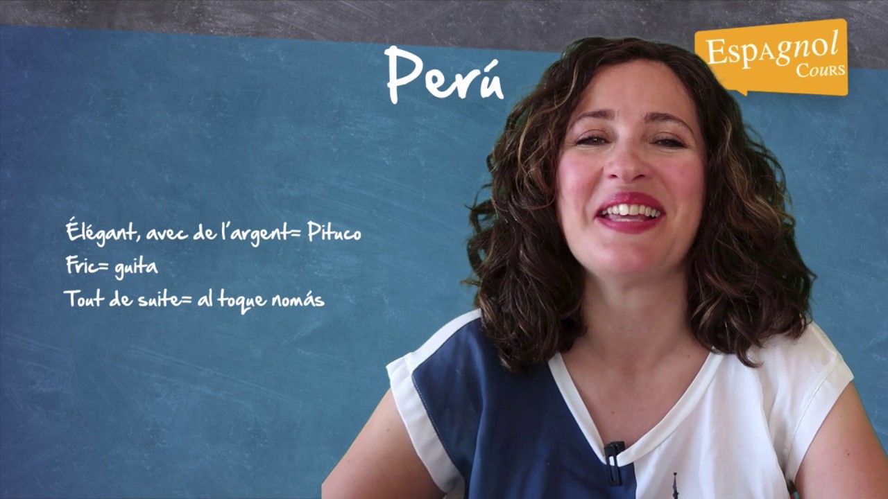 Espagnol du Pérou