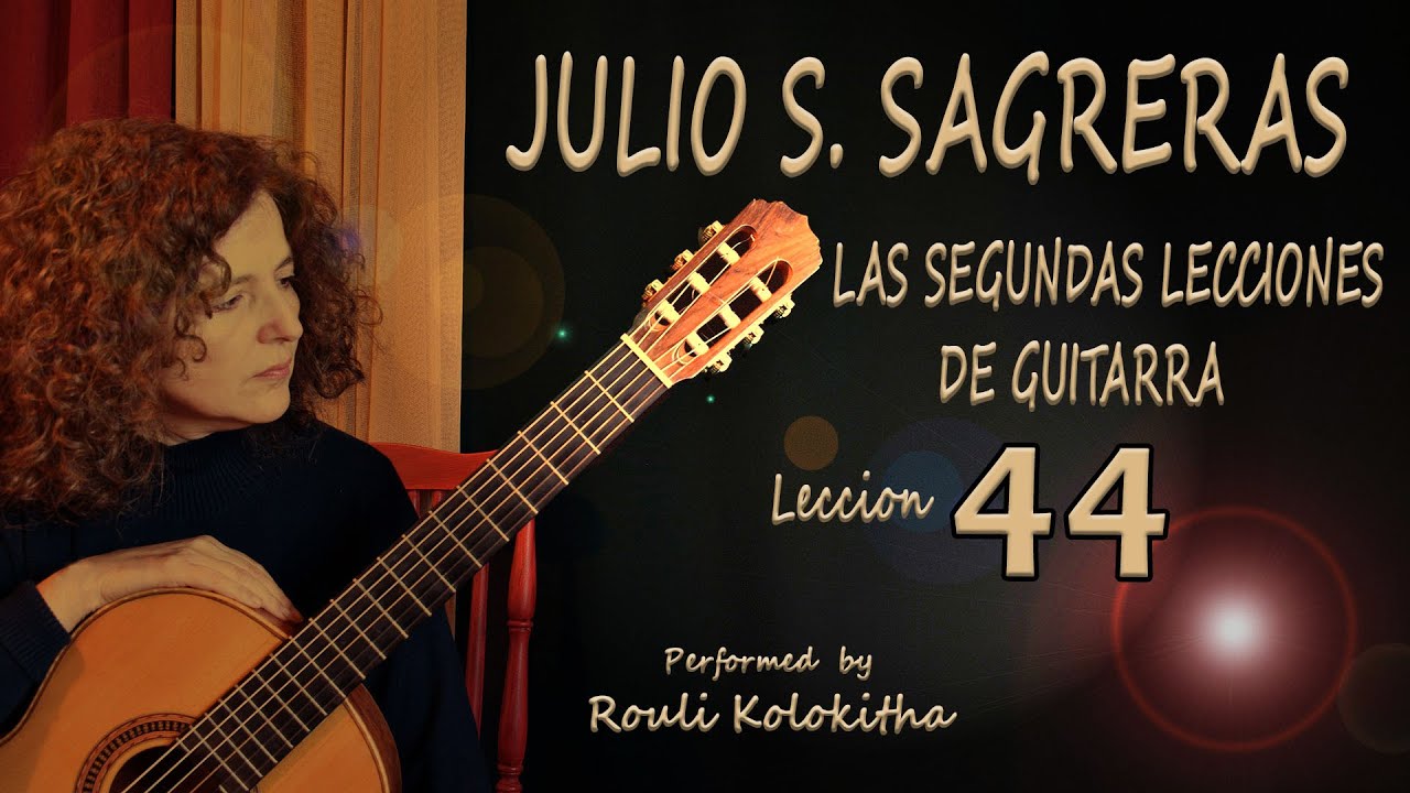 Julio Sagreras - Segundas Lecciones - No.44