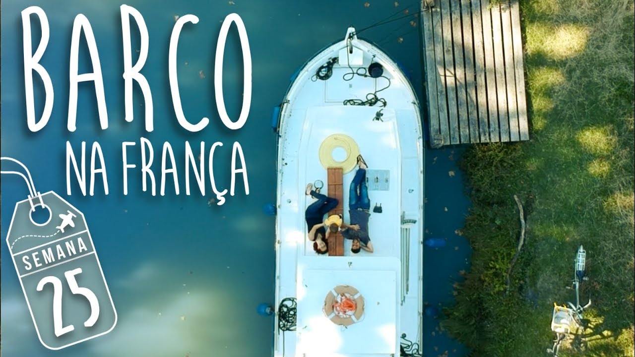 De Barco pelos Canais da França