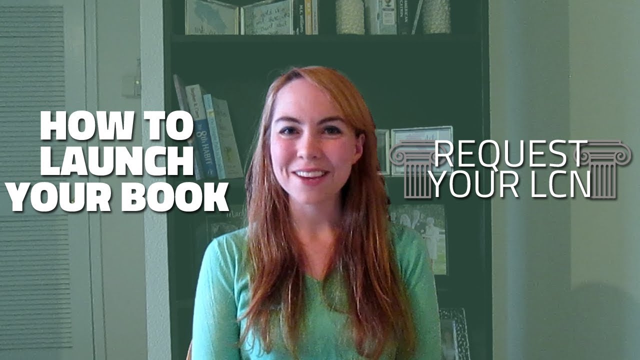 Launching Your Book: Get Your LCCN | Assign a Library of Congress Number To Your Book