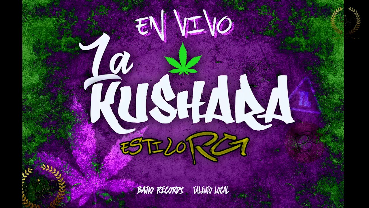 La Kushara - Estilo RG (cover) 2018