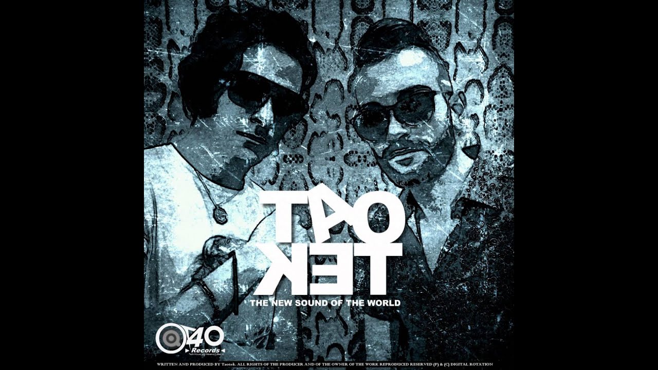 Taodance - Original mix - Taotek - Tao Records