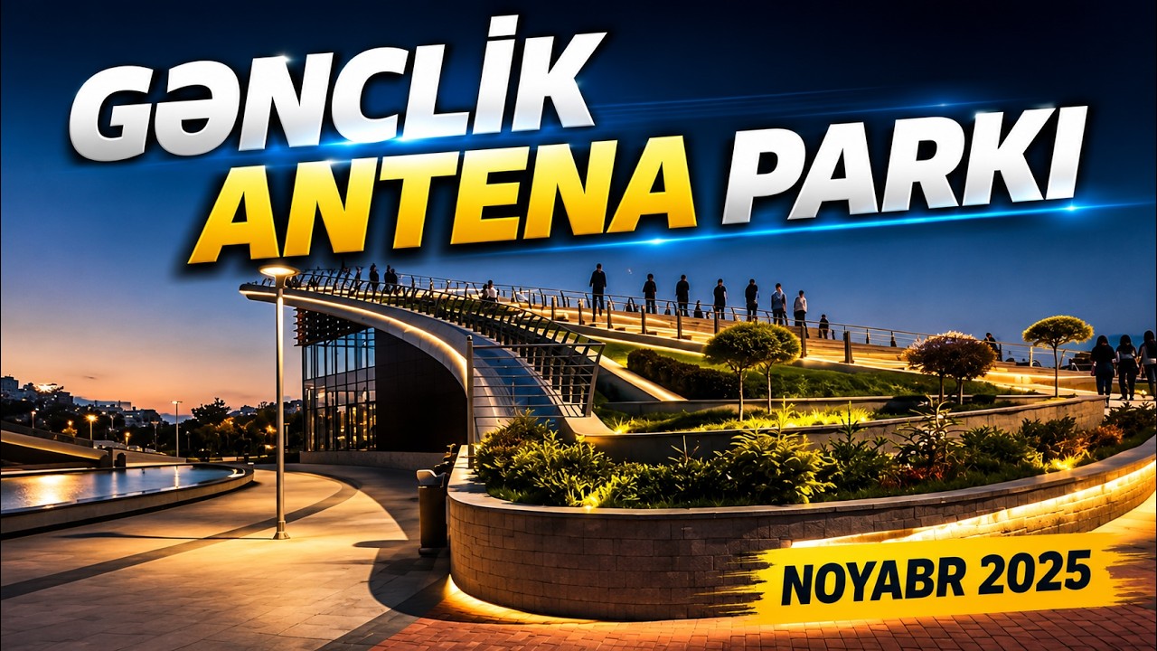 Baku | Route from Izmir Park to Dede Gorgud Park | Antena park| Azerbaijan 🇦🇿 November 2025 [4K HDR]