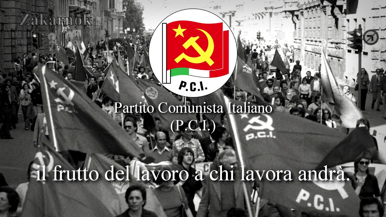 Himno del Partido Comunista Italiano (PCI): 