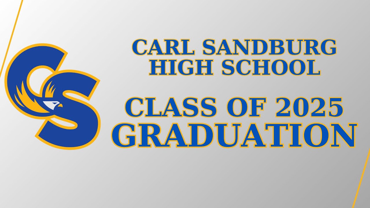 Carl Sandburg High School 2025 Graduation Ceremony