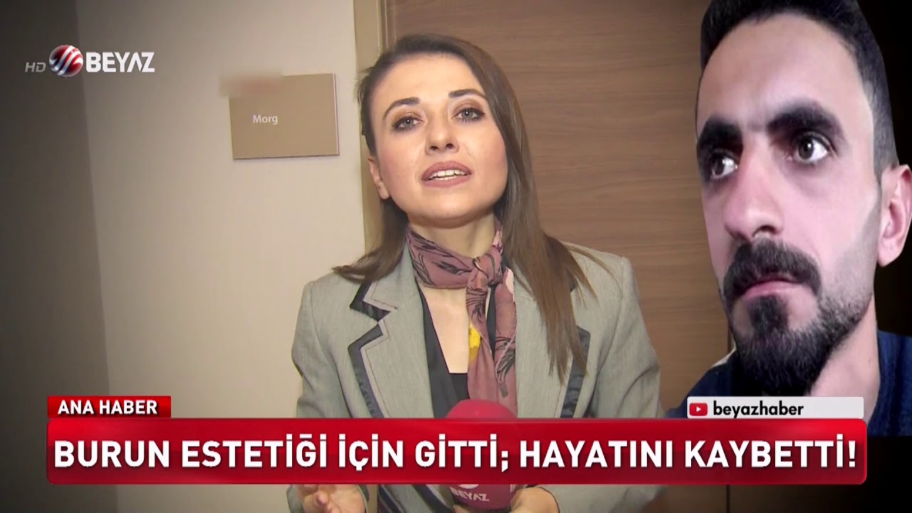 Burun estetiği için gitti canından oldu