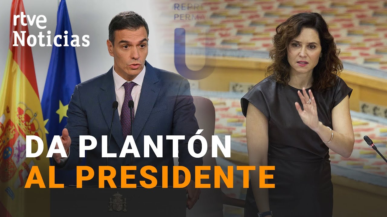 FINANCIACIÓN AUTONÓMICA: AYUSO RECHAZA REUNIRSE con SÁNCHEZ por 