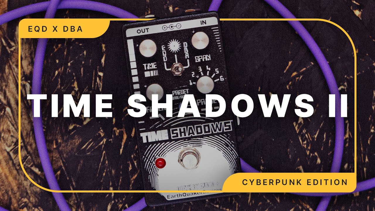 EarthQuaker Devices x Death By Audio Time Shadows V2: Cyberpunk Edition