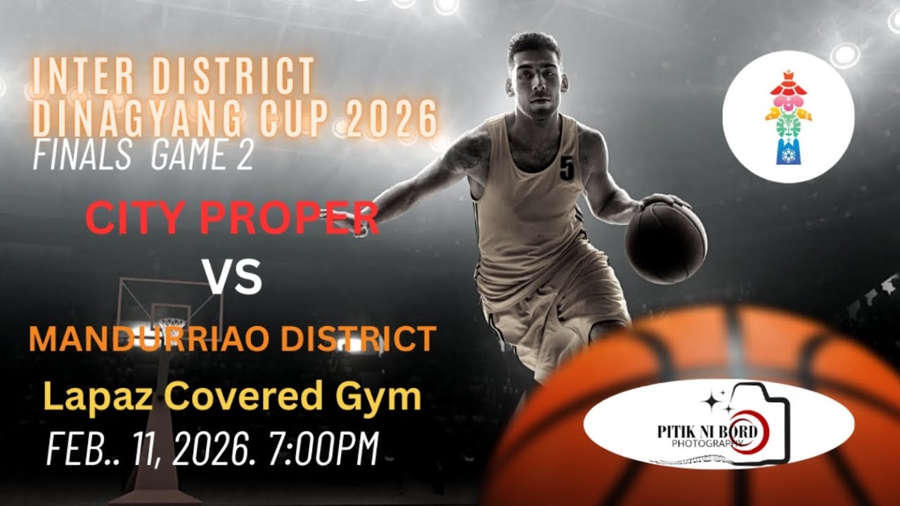 3rd live | City Proper vs Mandurriao District | Finals Best of 3 | Game 2 | Dinagyang Cup 2026