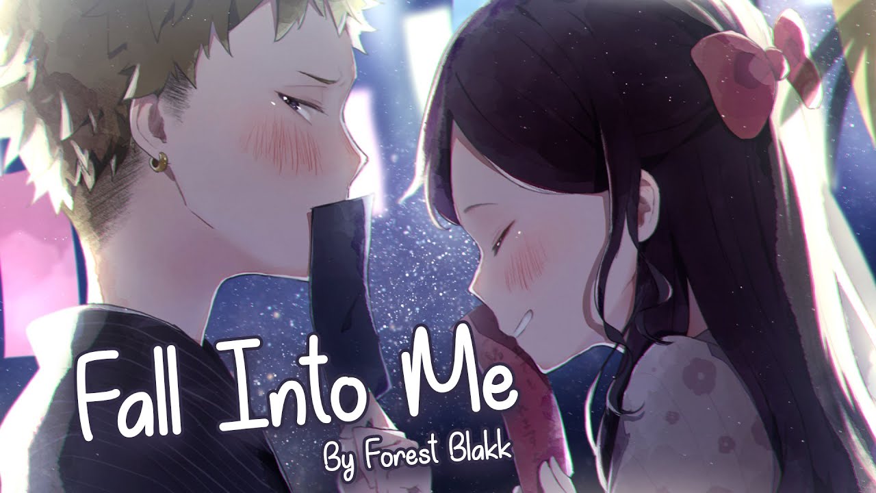 Nightcore - Fall Into Me (Forest Blakk) - (Lyrics)